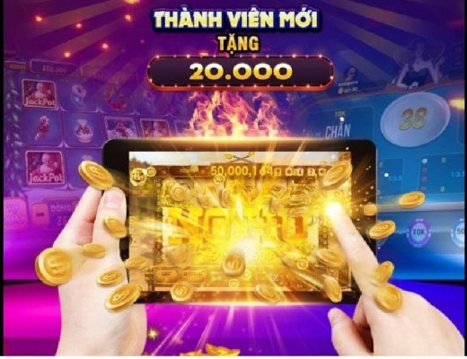 Game đổi thưởng tặng tiền thưởng tân thủ ngay khi đăng ký