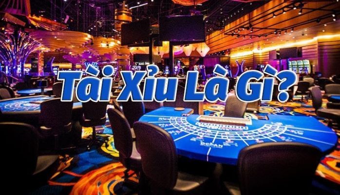 Tài xỉu online là gì?