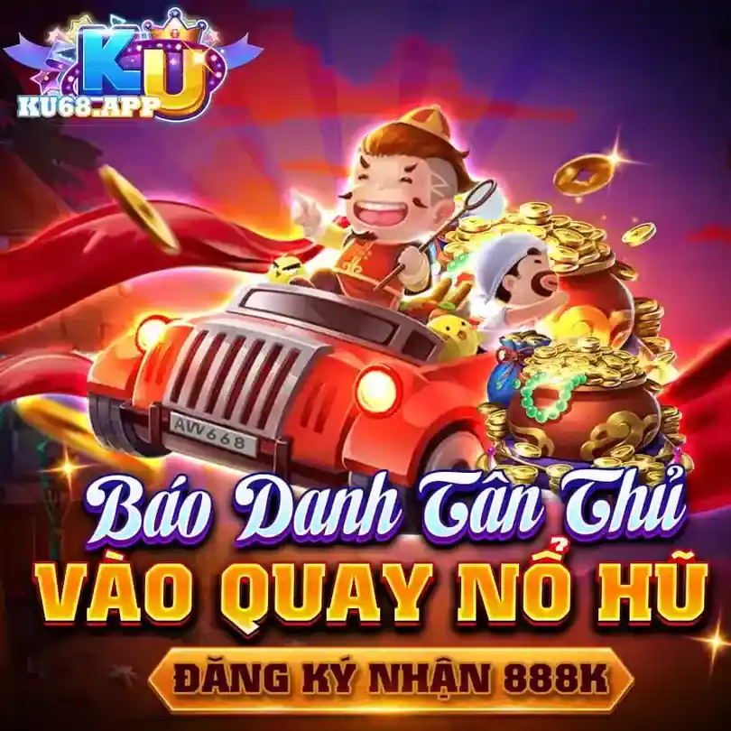 Báo danh tân thủ Kufun KU68 nhận thưởng 888K