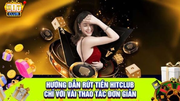 rút tiền hitclub